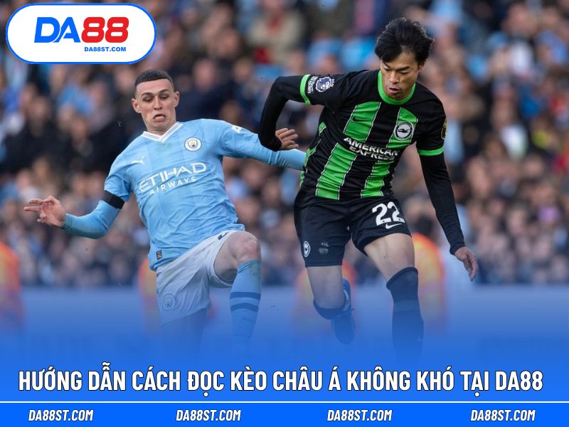 Cách đọc kèo châu Á dễ làm việc với kiểu chấp