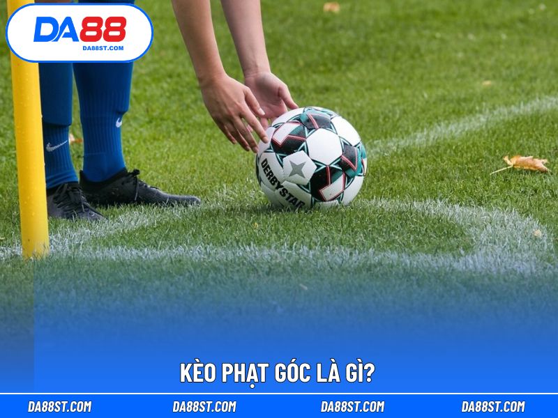 Giải thích khái niệm cược phạt góc quen thuộc